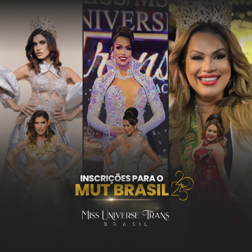 Inscrições Miss Universe Trans Brasil 2025